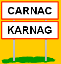 Plaatsnaambord Carnac-Karnag (fig.)